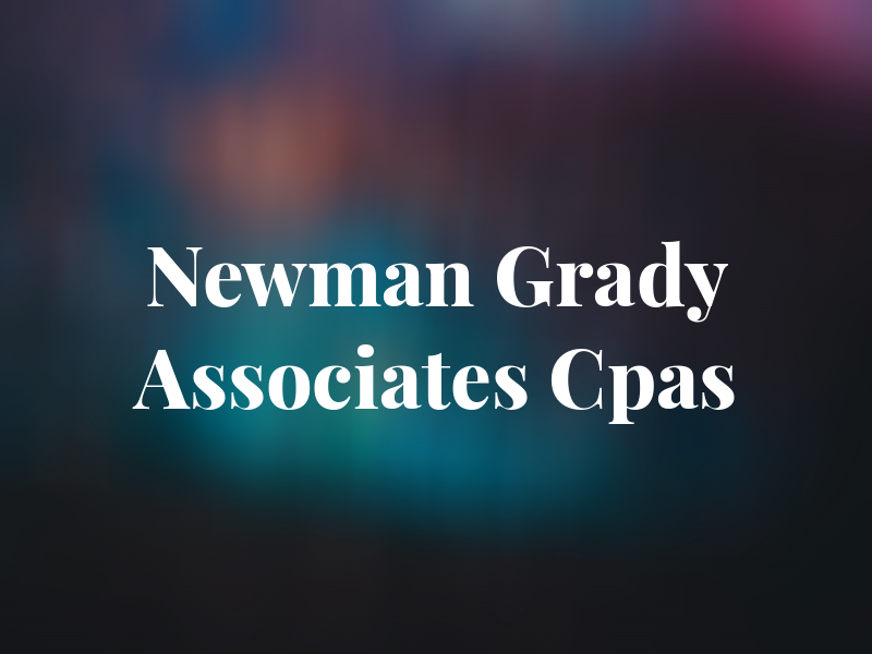 Newman Grady & Associates Cpas