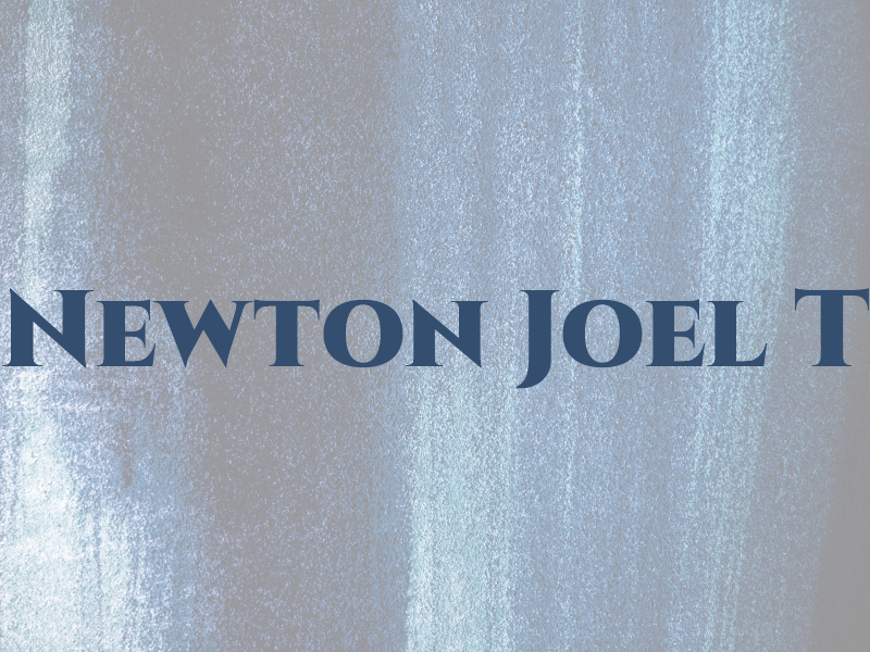 Newton Joel T