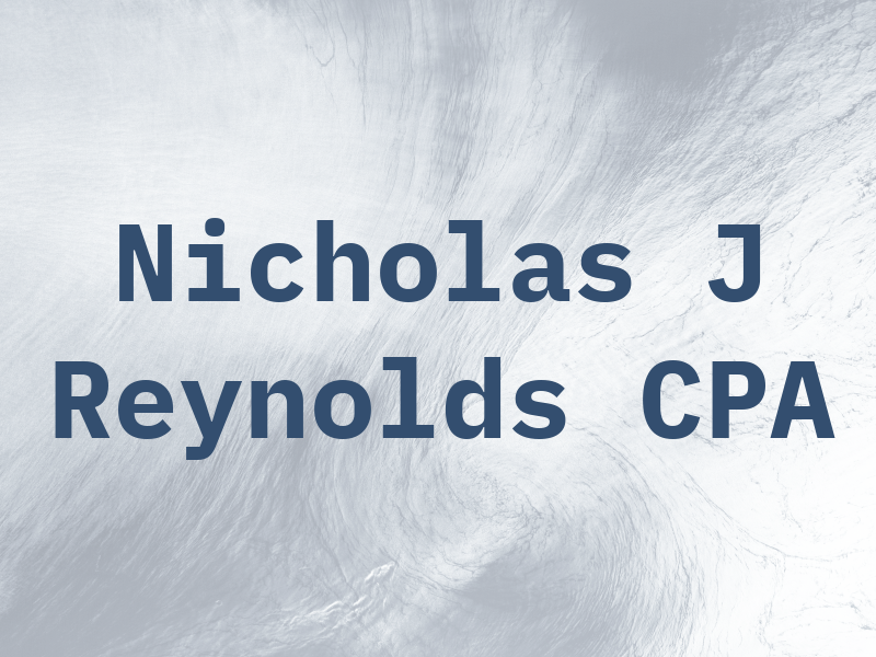Nicholas J Reynolds CPA