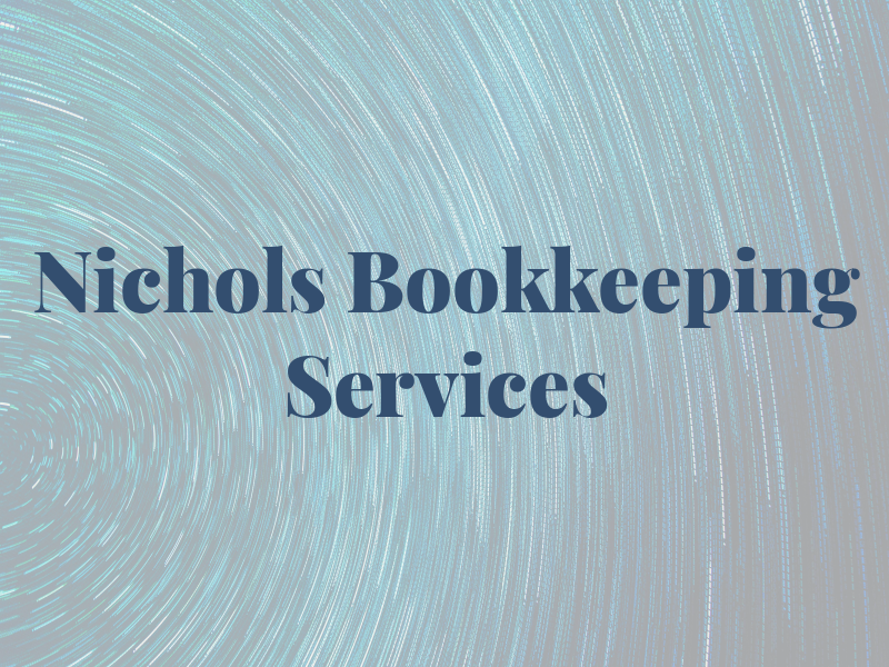 Nichols Bookkeeping & Tax Services