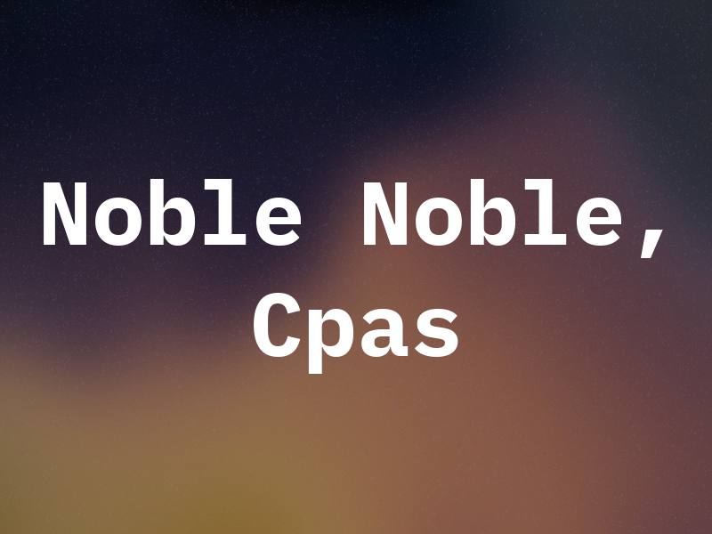 Noble & Noble, PA, Cpas