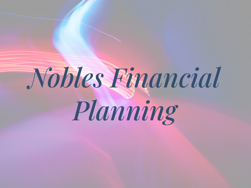 Nobles Financial Planning