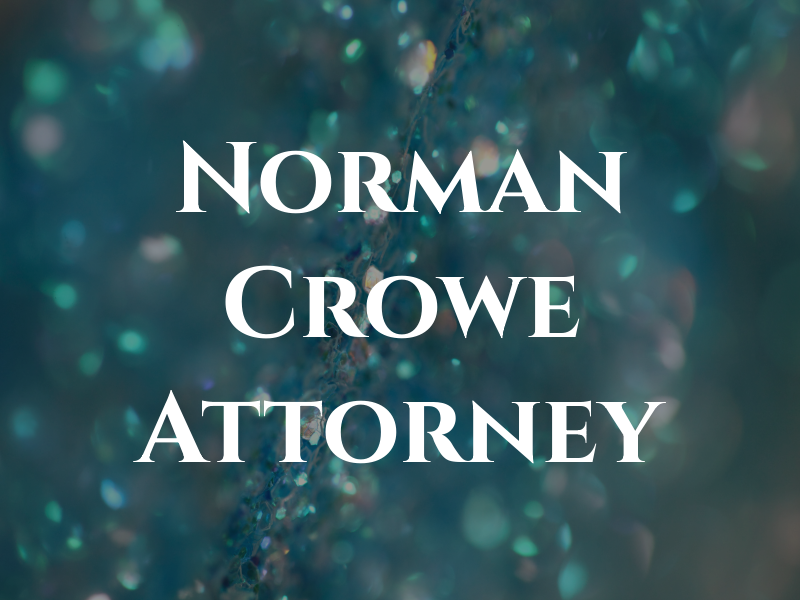 Norman J Crowe Jr Attorney at Law
