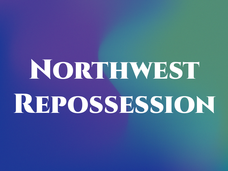 Northwest Repossession
