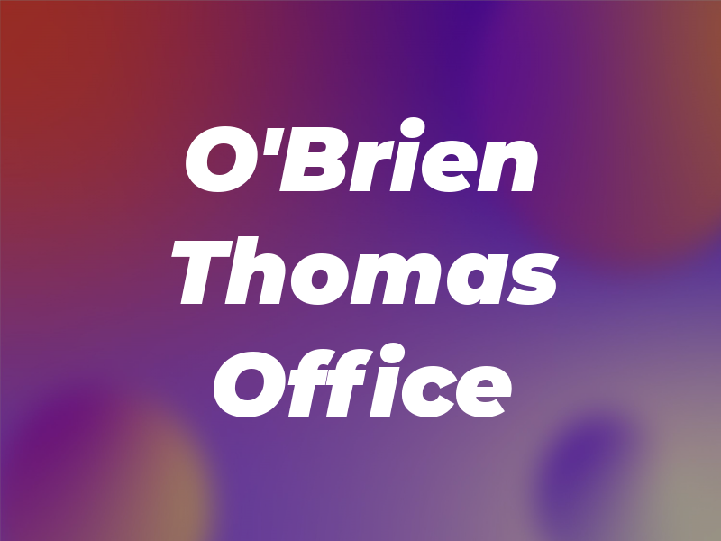 O'Brien Thomas Law Office