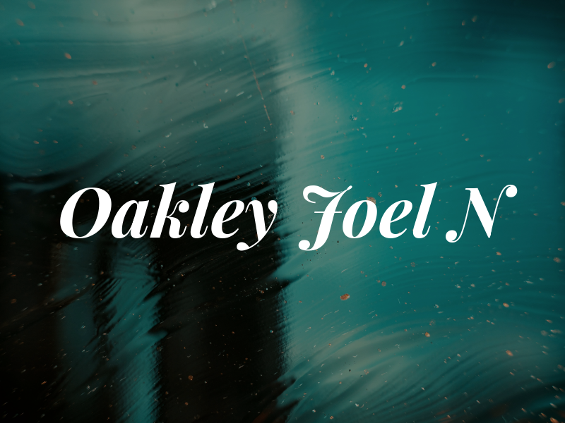 Oakley Joel N