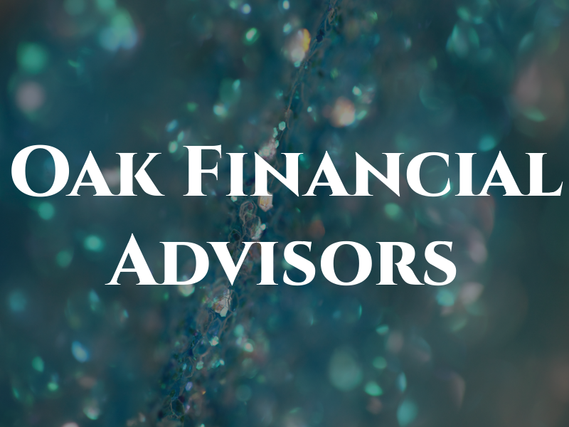 Oak Financial Advisors
