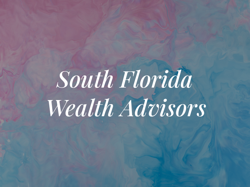 One South Florida Wealth Advisors