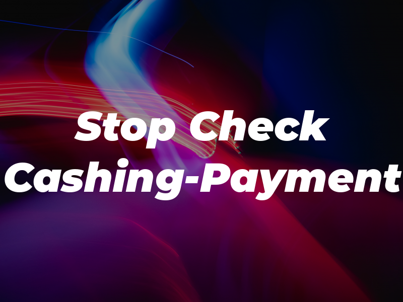 One Stop Check Cashing-Payment