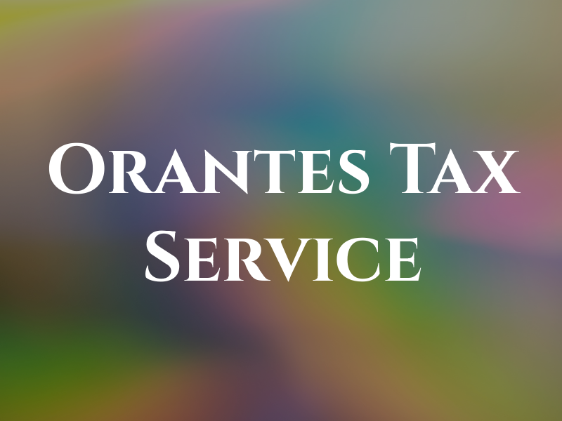 Orantes Tax Service