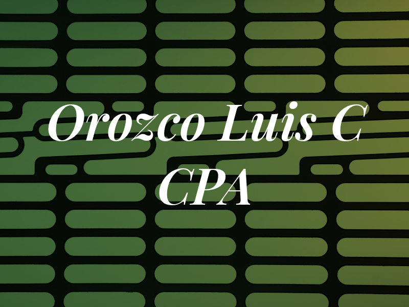 Orozco Luis C CPA