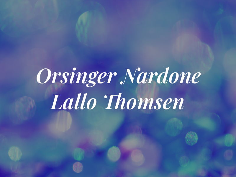 Orsinger Nardone Lallo & Thomsen