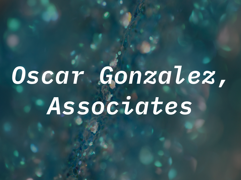 Oscar R. Gonzalez, CPA & Associates