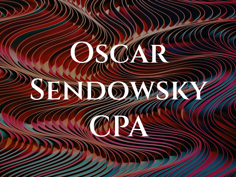 Oscar Sendowsky CPA