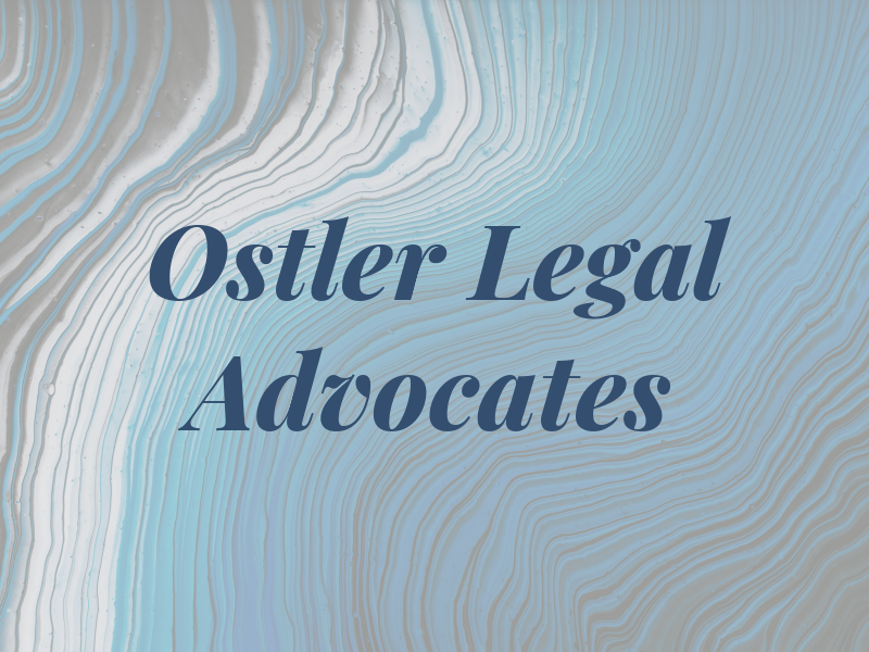 Ostler Legal Advocates
