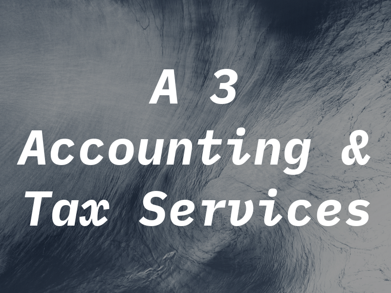 A 3 Accounting & Tax Services
