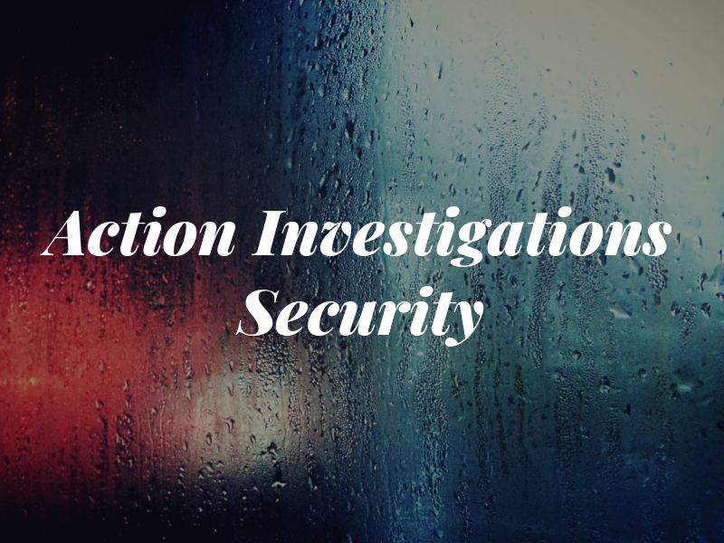 A Action Investigations & Security