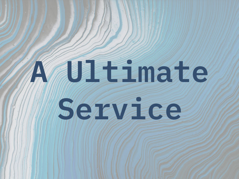 A Ultimate Service