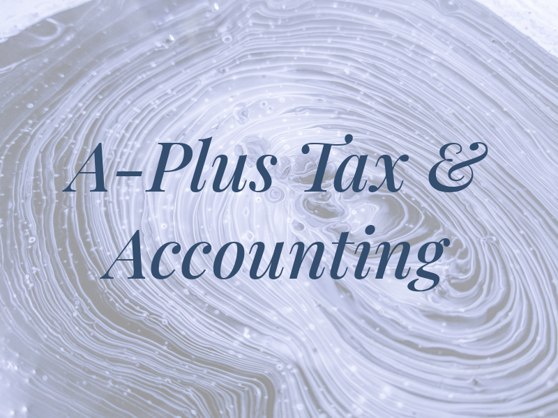 A-Plus Tax & Accounting