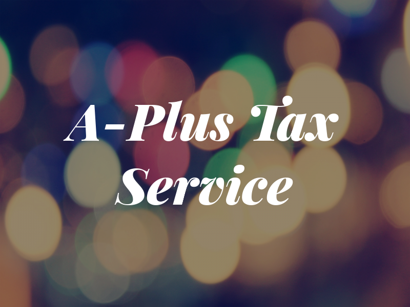 A-Plus Tax Service