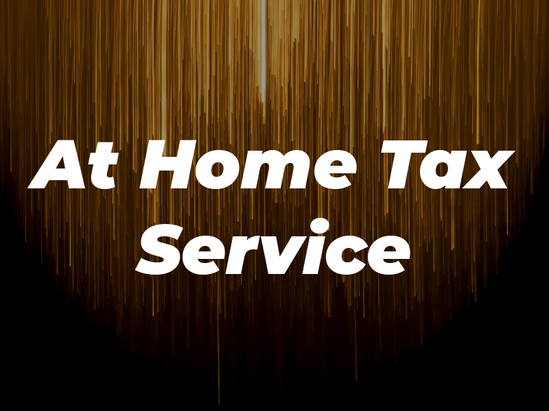 At Home Tax Service