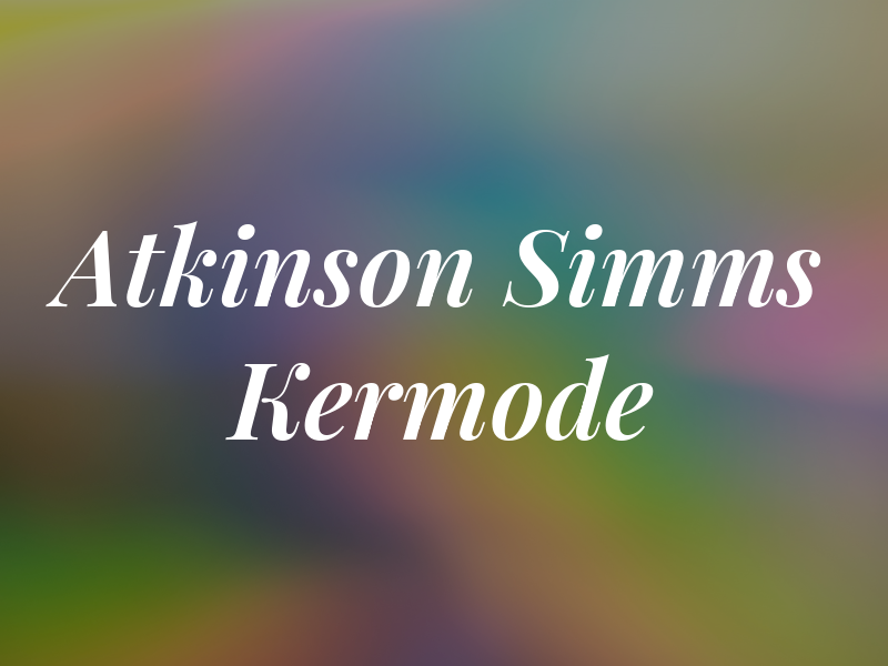 Atkinson Simms & Kermode