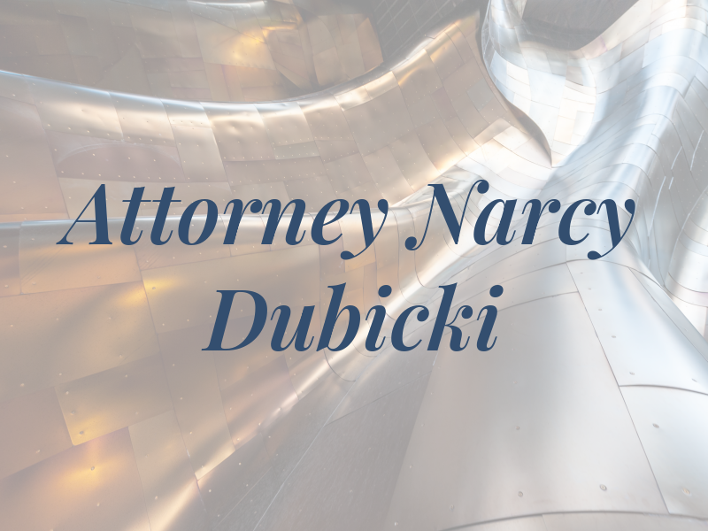 Attorney Narcy Z. Dubicki