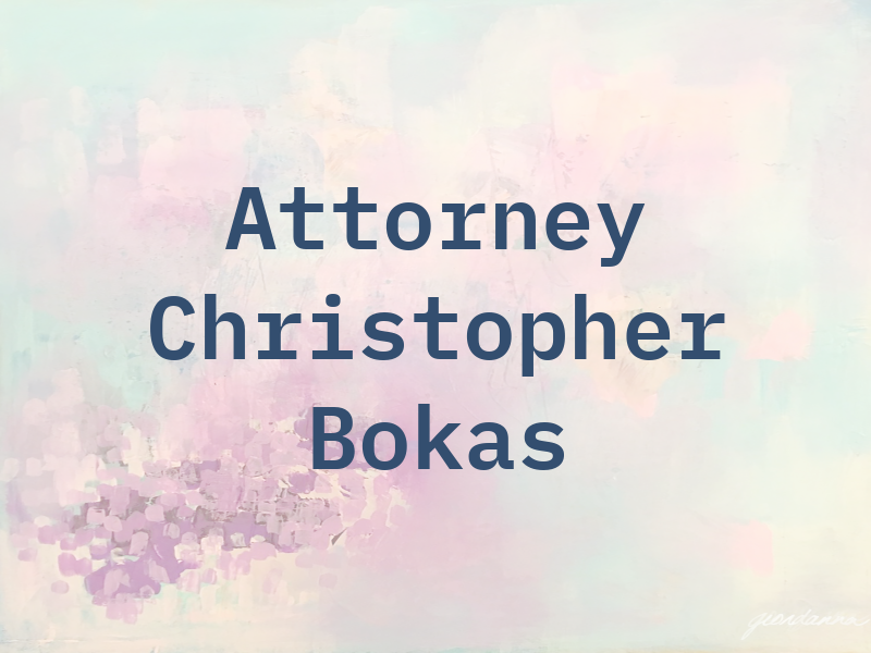 Attorney Christopher Bokas