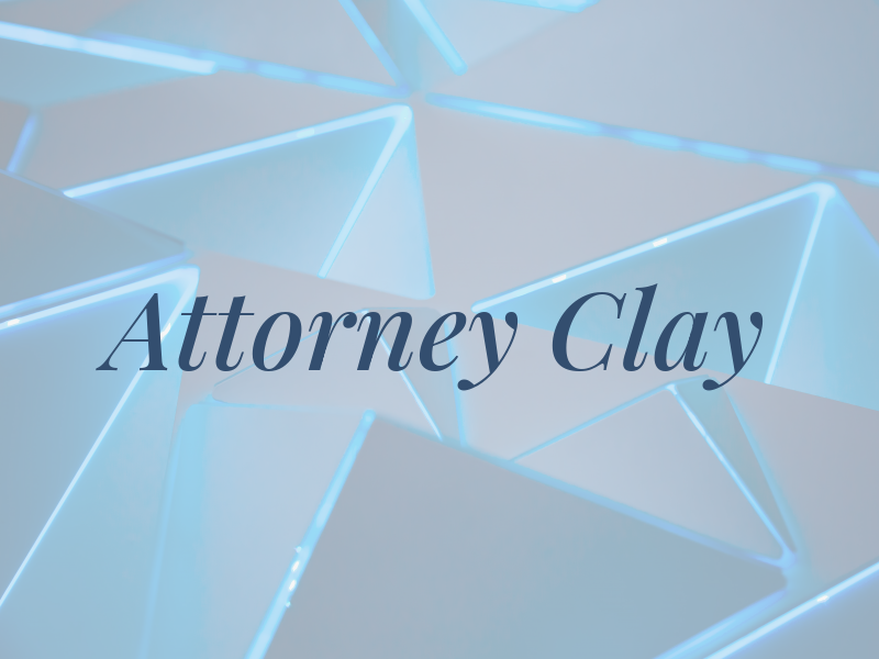 Attorney Clay