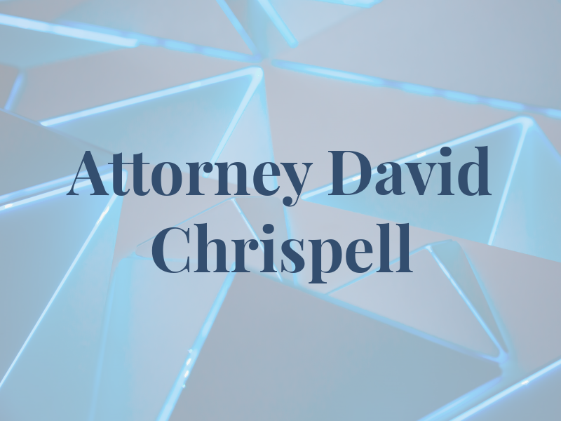Attorney David Chrispell