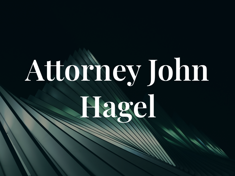 Attorney John Hagel