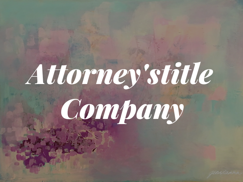 Attorney'stitle Company