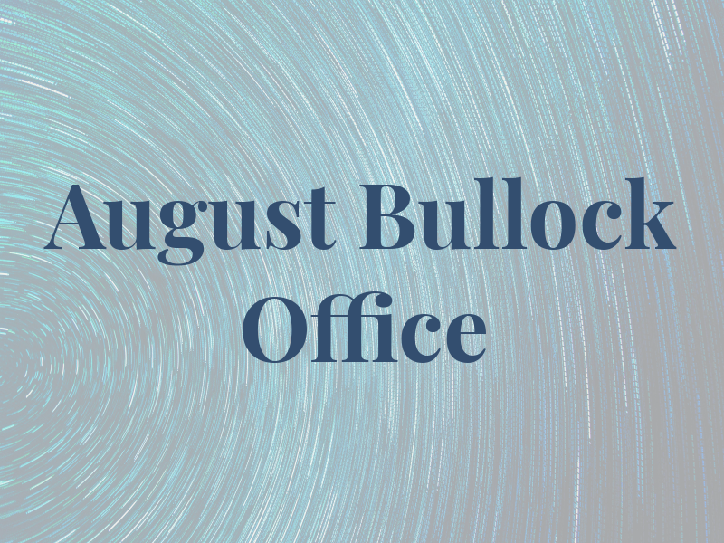 August Bullock Law Office