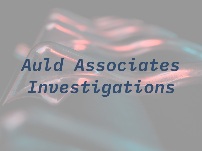 Auld & Associates Investigations