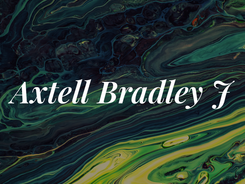 Axtell Bradley J