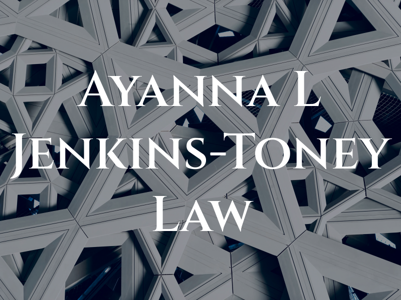 Ayanna L Jenkins-Toney Law