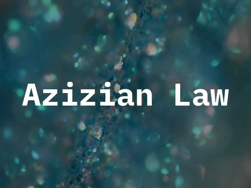 Azizian Law