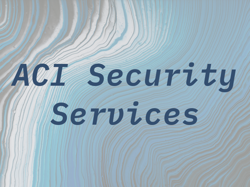 ACI Security Services