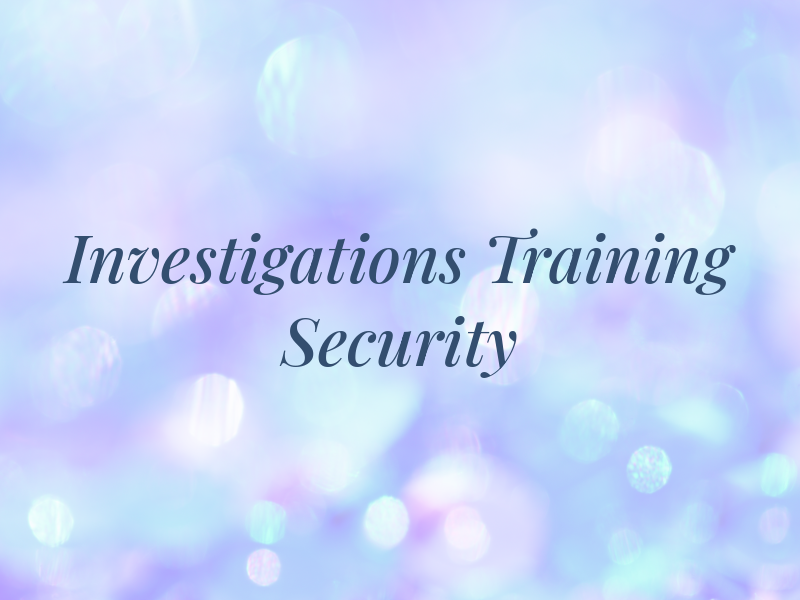 AGI Investigations and Training Security