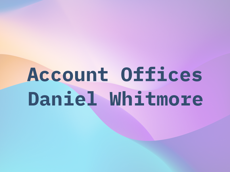 Account Law Offices Of Daniel R Whitmore