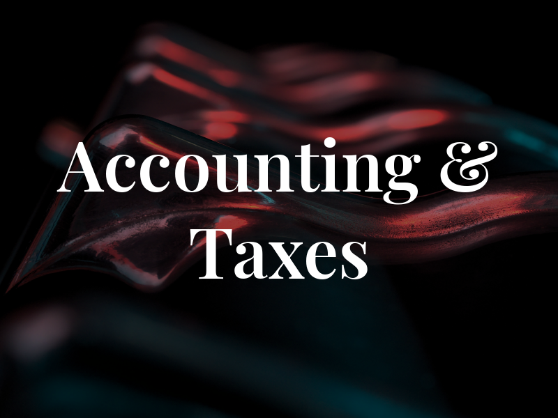 Accounting & Taxes