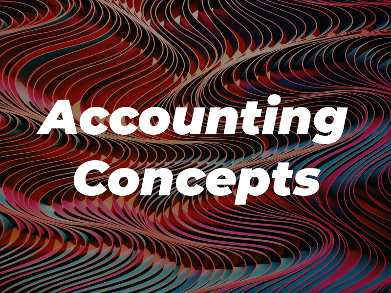 Accounting Concepts