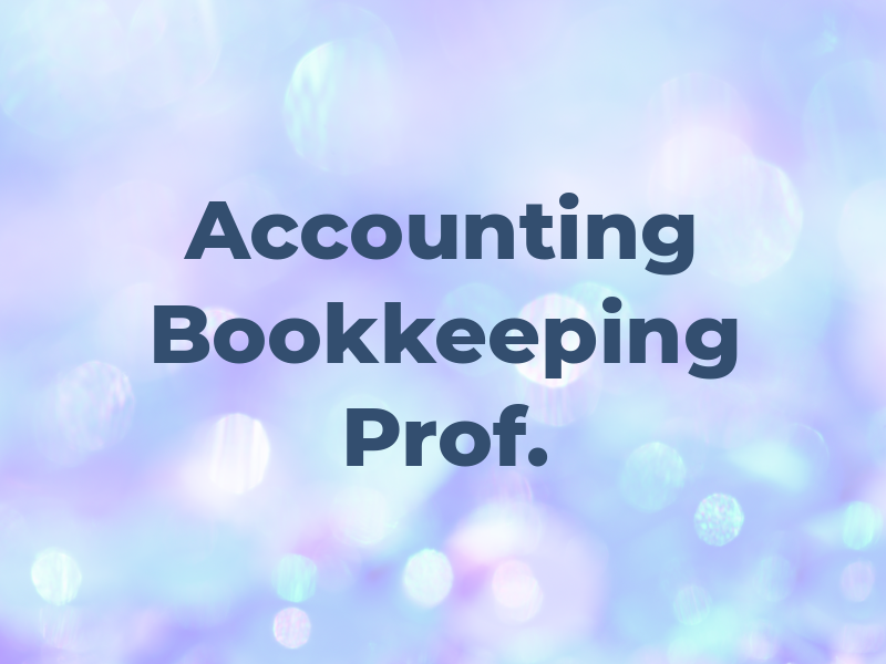 Accounting and Bookkeeping Prof.