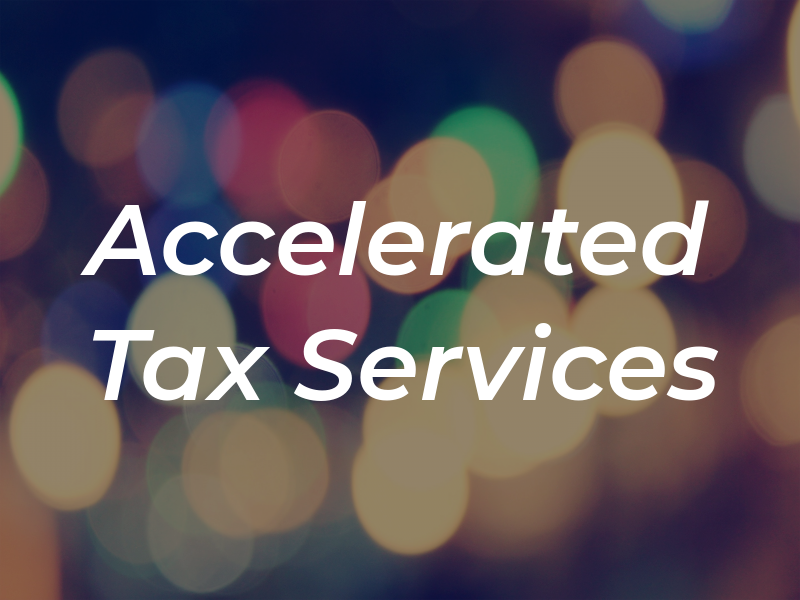 Accelerated Tax Services