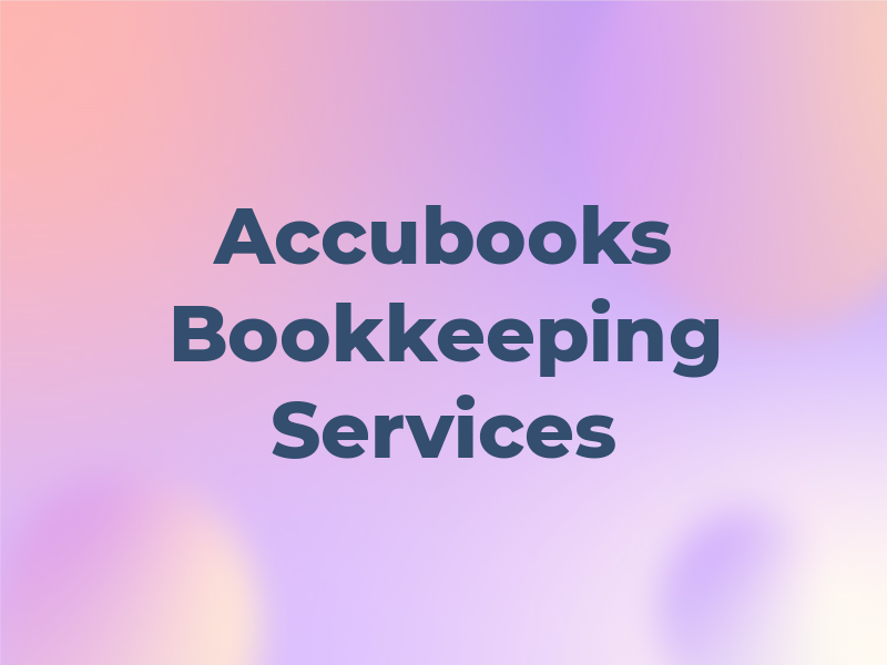 Accubooks Bookkeeping & Tax Services