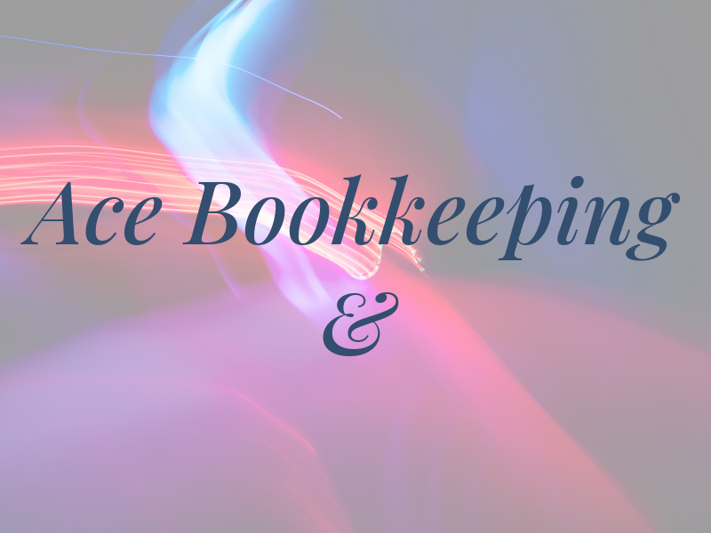 Ace Bookkeeping &