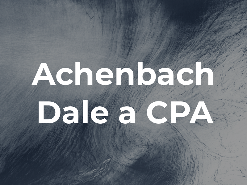 Achenbach Dale a CPA