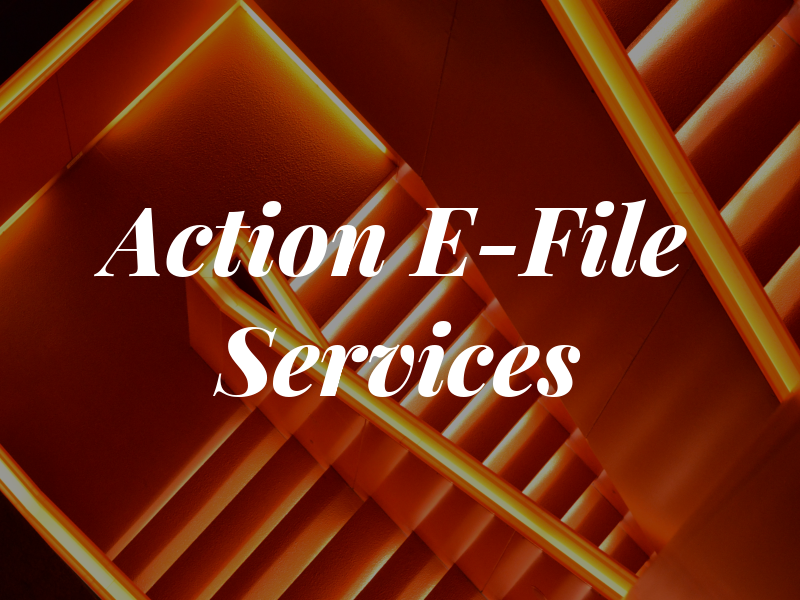 Action E-File Services