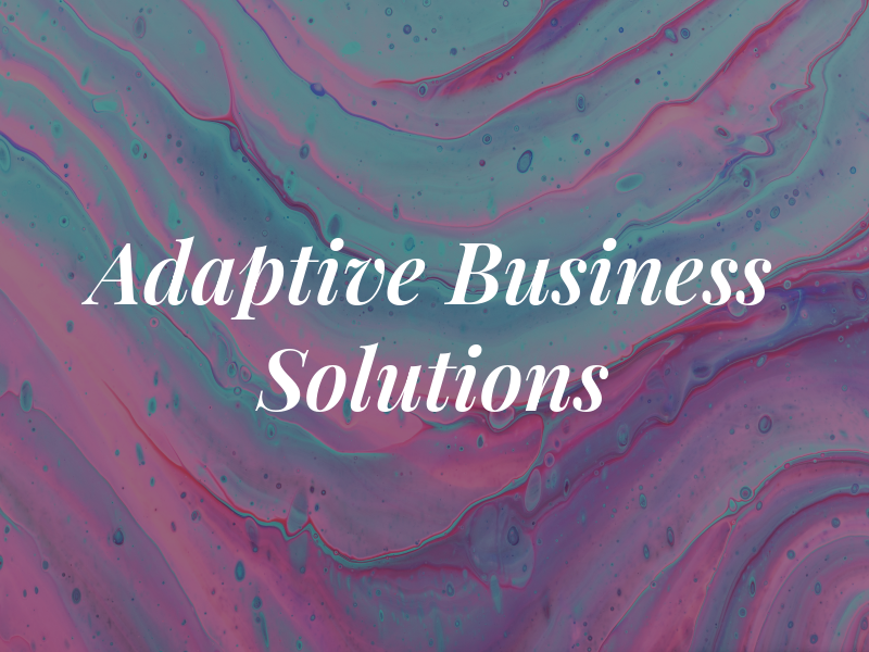 Adaptive Business Solutions
