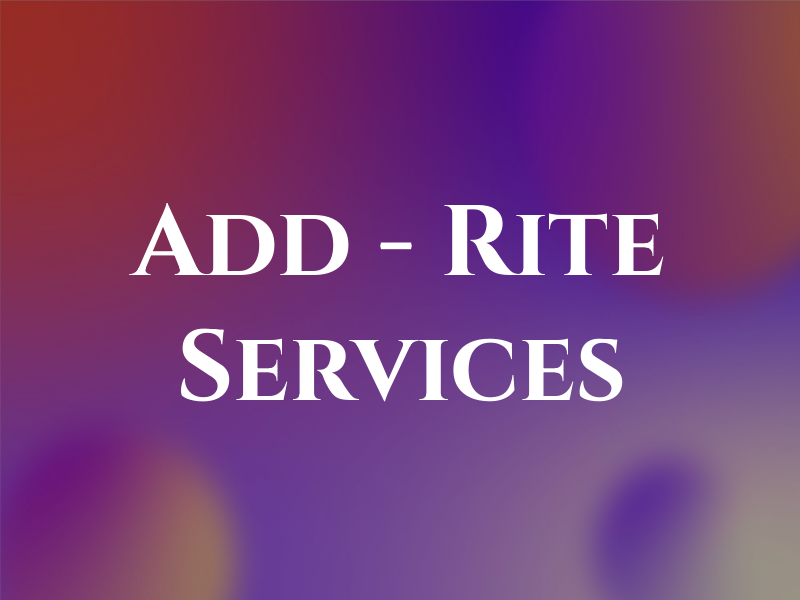 Add - Rite Services